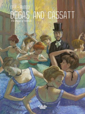 cover image of Degas and Cassatt--The Dance of Solitude